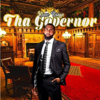 Tha Governor by Klose Range