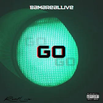 Go by Bamareallive