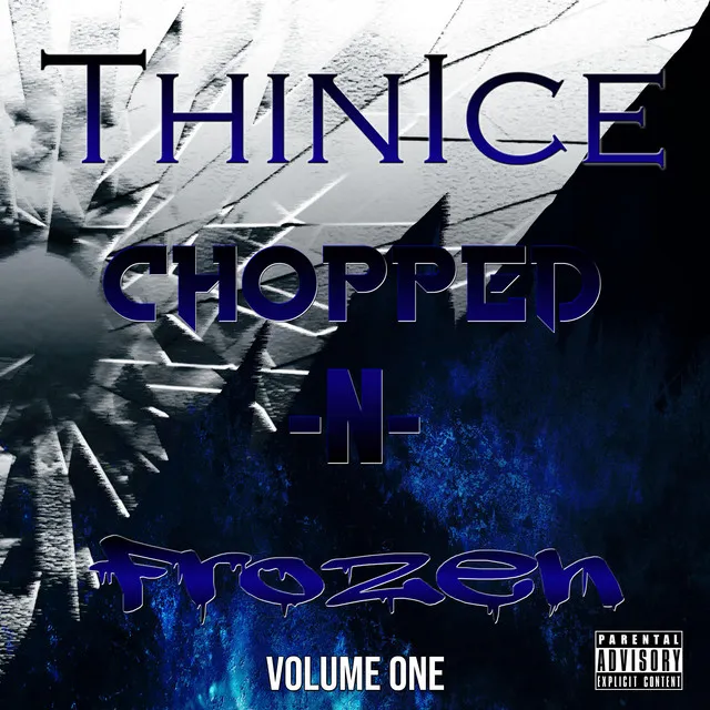 Chopped-N-Frozen, Vol. One