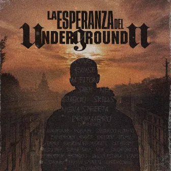 La Esperanza del Underground II by Ramse La Cara Del Avance