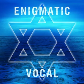 Enigmatic Vocal by Elii Geba