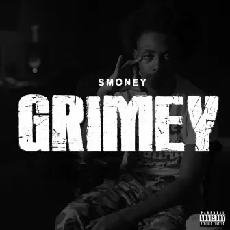 Grimey by Smoney