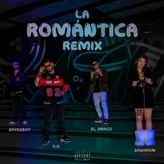 La Romántica (Remix) by Ilu