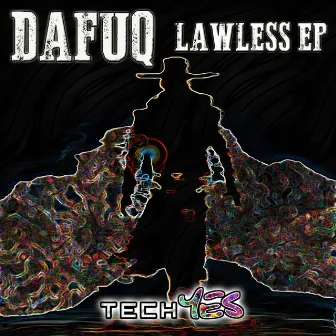 Lawless by Dafuq