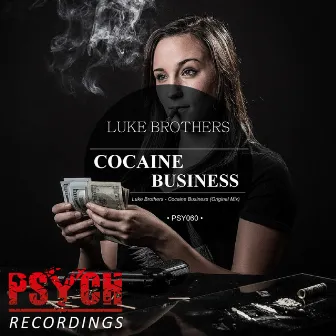 Cocaine Business by Luke Brothers