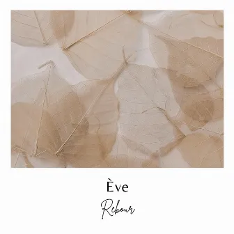 Ève by Rebour