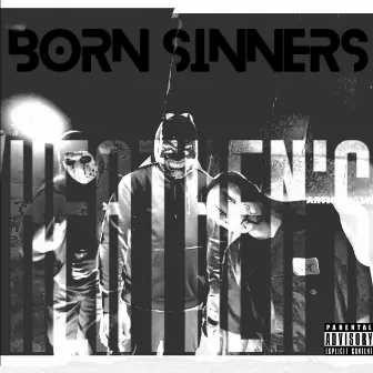 Heathen's by Born Sinners