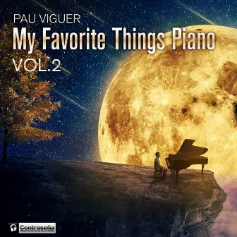 My Favorite Things Piano Vol. 2 by Pau Viguer