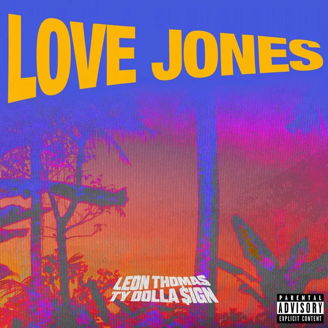 Love Jones (feat. Ty Dolla $ign)