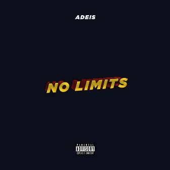 No Limits by Adeis