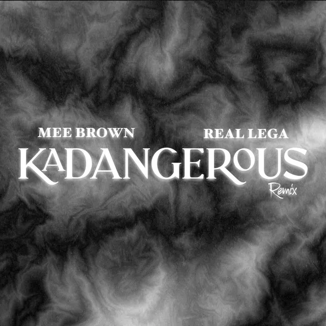 Kadangerous - Remix