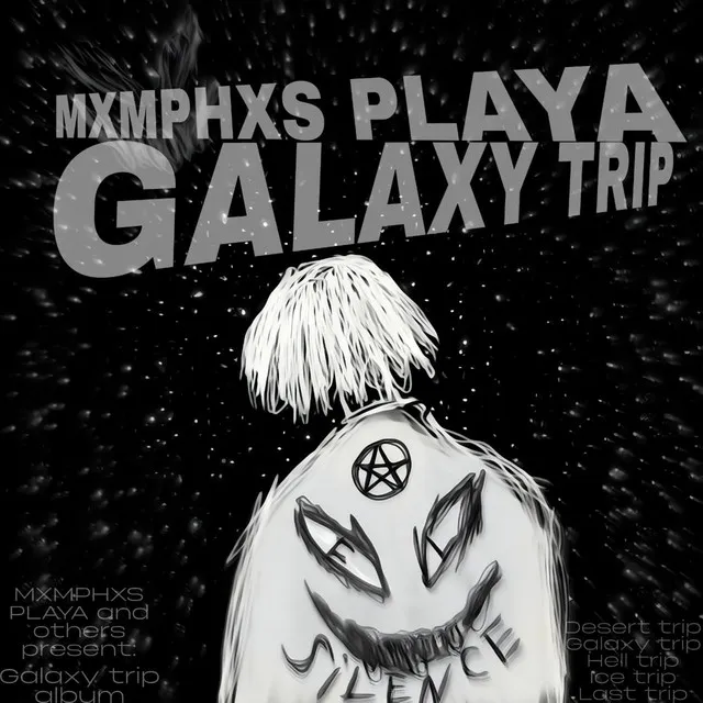 Galaxy trip