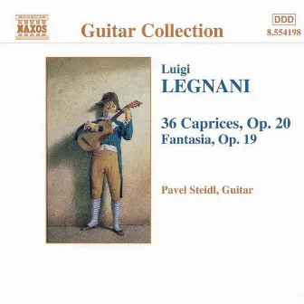 Legnani: Fantasia, Op. 19 / 36 Caprices, Op. 20 by Pavel Steidl