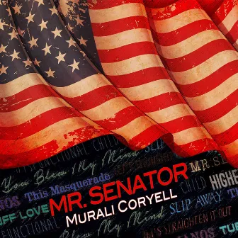 Mr. Senator by Murali Coryell