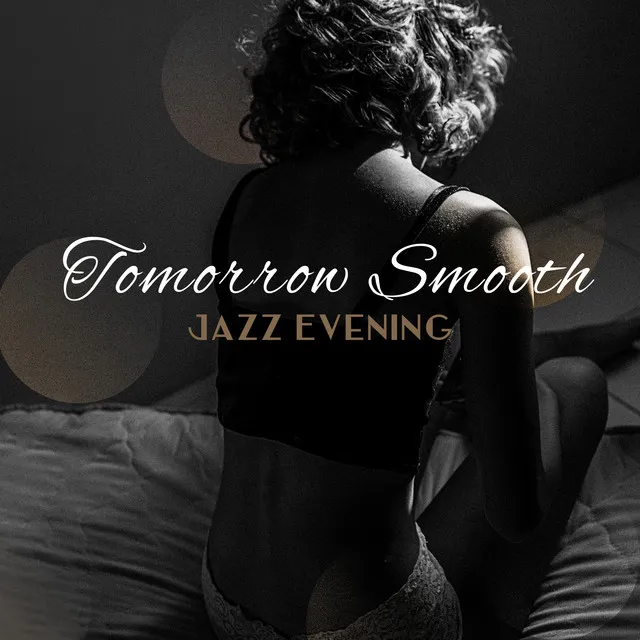 Tomorrow Smooth Jazz Evening