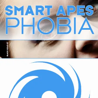 Phobia by Smart Apes