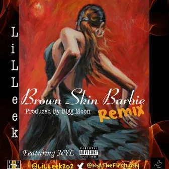 Brown Skin Barbie (Remix) by Lil Leek