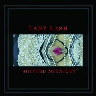 Shifted Midnight by Lady Lash