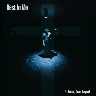 Best In Me by Keith Anthoni