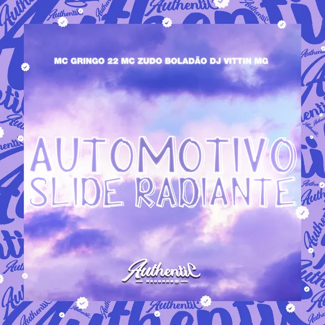 Automotivo Slide Radiante