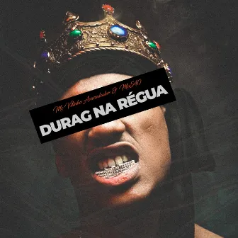 Durag na Régua by MC Vitinho Avassalador