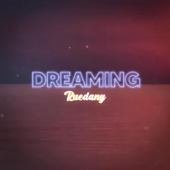 Dreaming (R&B Beat) by Ruedany