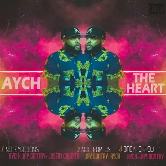 The Heart (feat. Jay Dontay) by Aych