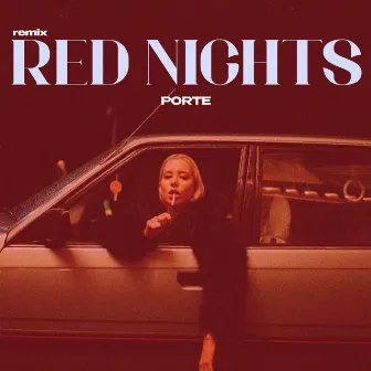 Red Nights (Remix) by Porte