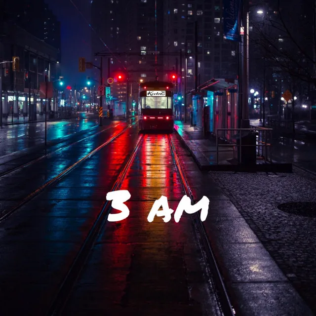 3 A.M.