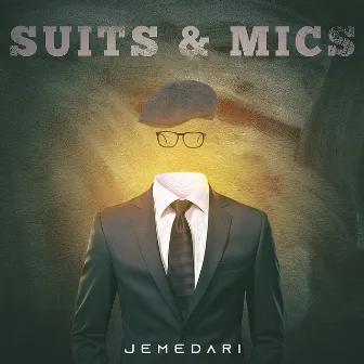 Suits & Mics by Jemedari