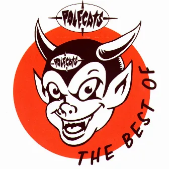 The Best Of Polecats by The Polecats