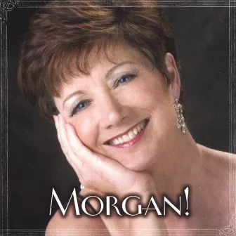 Morgan! by Morgan