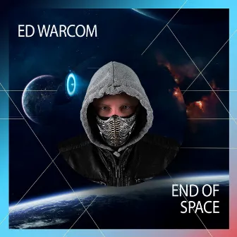 End of Space by Ed Warcom