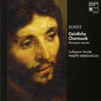 Schütz: Geistliche Chormusik by Heinrich Schütz