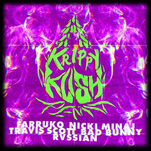 Krippy Kush (feat. Travis Scott & Rvssian) [Travis Scott Remix]