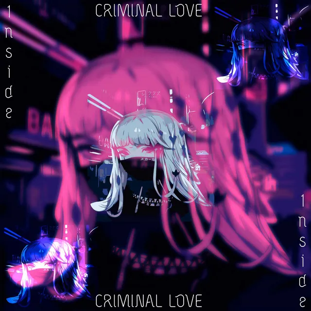 Criminal Love