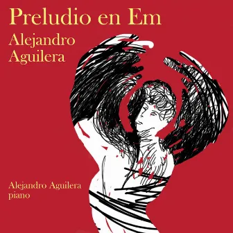 Preludio en Em by Alejandro Aguilera