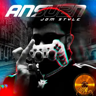 Jdm Style by Ansu Zn