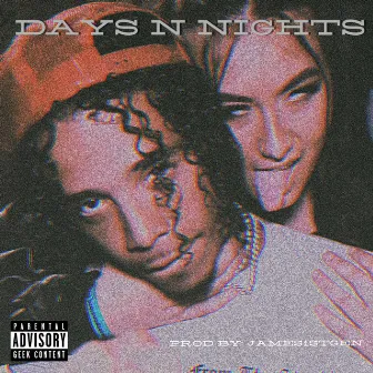 Days N Nights by YCN Rob