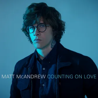 Counting On Love by Matt McAndrew