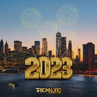 2023 by Tricknotic