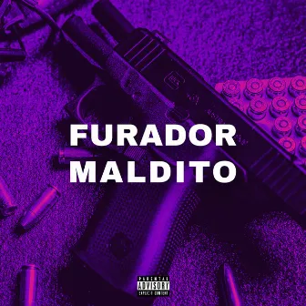 Furador Maldito by Unknown Artist