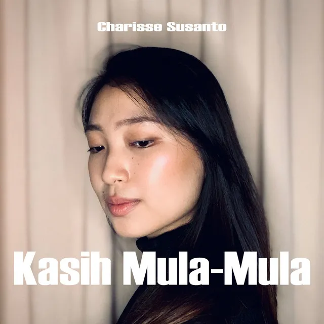 Kasih Mula Mula