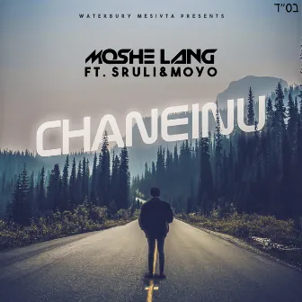 Chaneinu by Moshe Lang