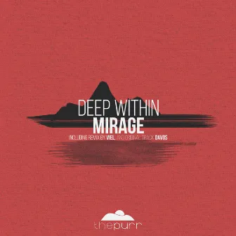 Mirage by Deep Within