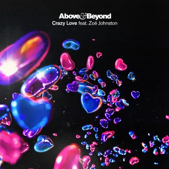 Crazy Love by Above & Beyond