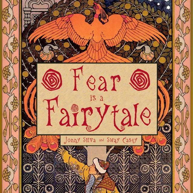 Fear Is a Fairytale