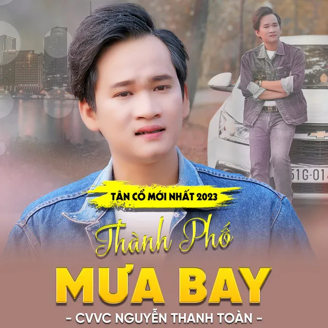 Tân Cổ Mới Nhất 2023 - Thành Phố Mưa Bay