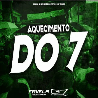 Aquecimento do 7 by DJ RN7