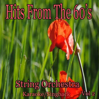 Hits from the 60's/Karaoke/Singback Vol. 2 by String Orchestra